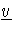 \ensuremath{\underline{v}}